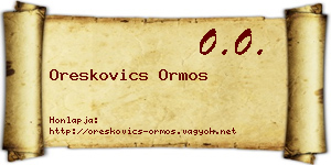 Oreskovics Ormos névjegykártya